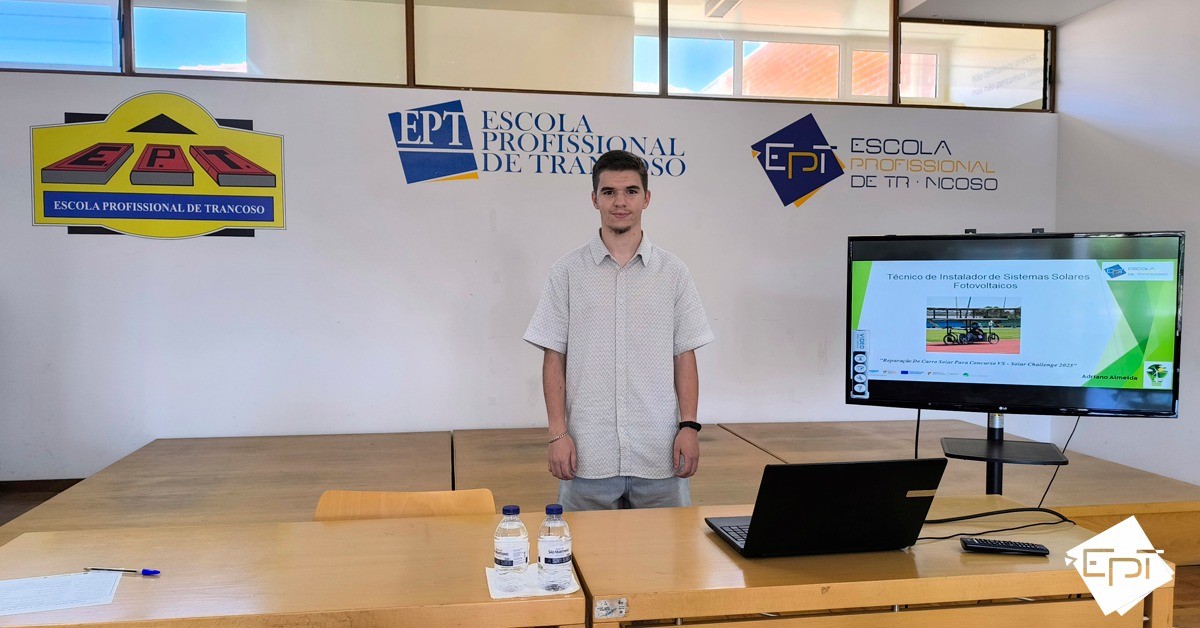 Apresentação Pública da Prova de Aptidão do curso Profissional de Técnico de Sistemas Solares Fotovoltaicos